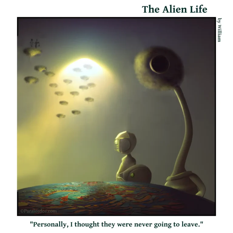The Alien Life, one panel Comic. Some weird aliens are standing around a table watching a bunch of creatures fly out of a sunlit opening in the ceiling. The caption reads: "Personally, I thought they were never going to leave."