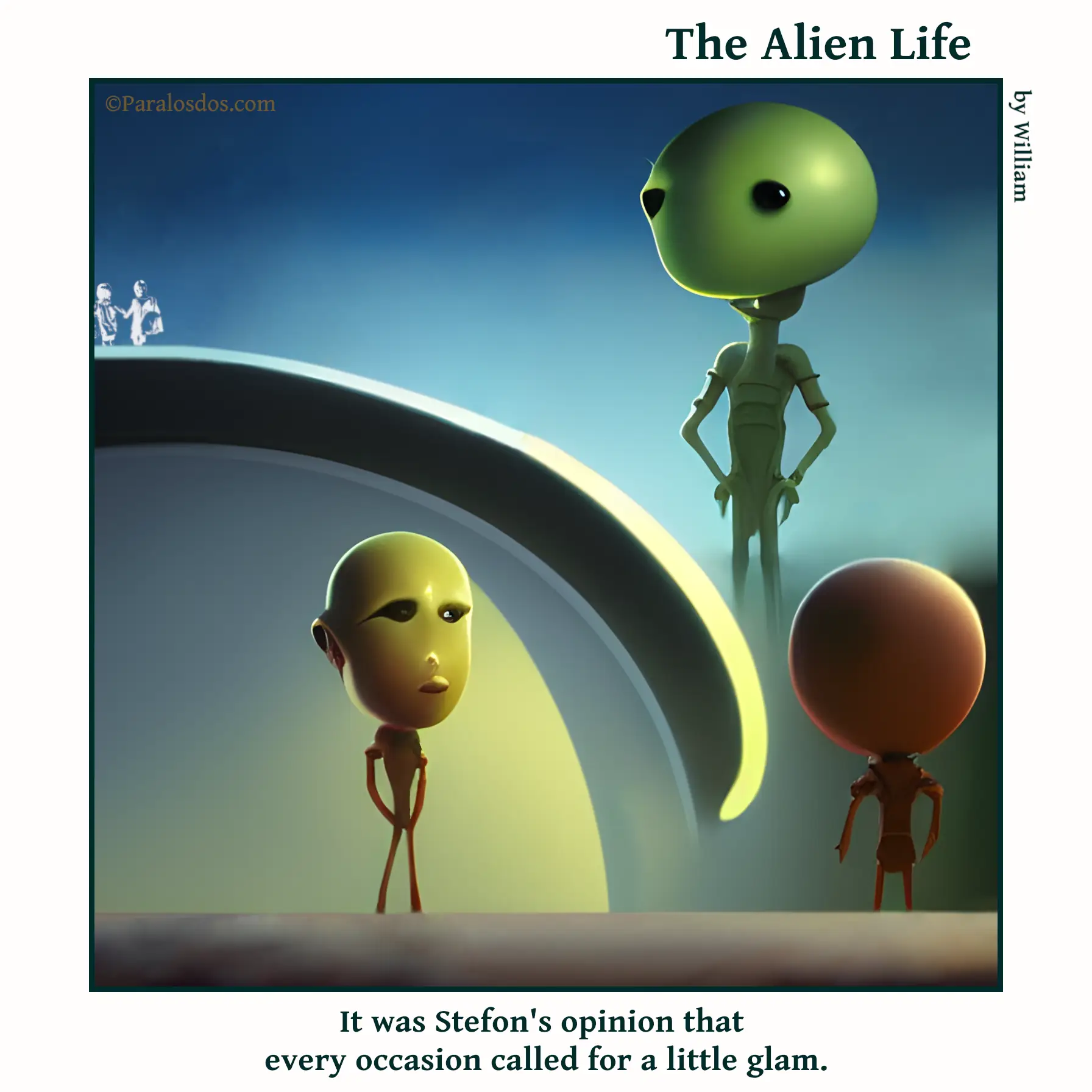 The Alien Life, one panel Comic. An alien with glam makeup on is walking out to meet his friends. The caption reads: It was Stefon's opinion that every occasion called for a little glam.